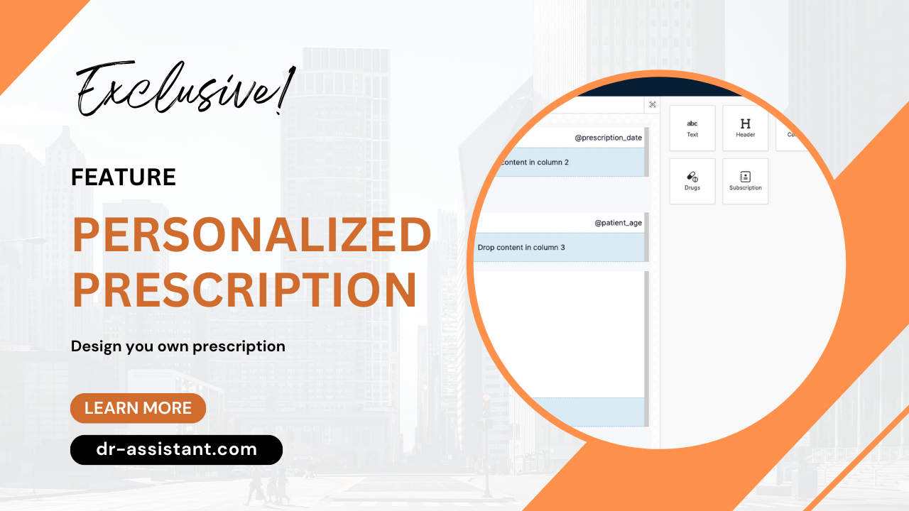 Crafting Personalized Prescriptions with Dr Assistant Pro's Prescription Builder